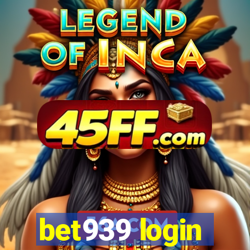bet939 login